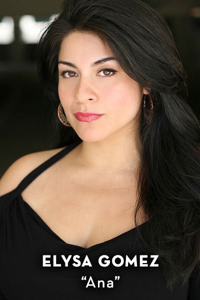 Elysa Gomez - Ana